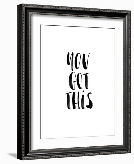 You Got This-Brett Wilson-Framed Art Print