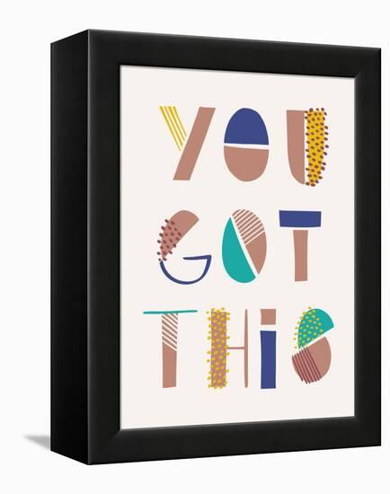 You Got This-Cody Alice Moore-Framed Stretched Canvas