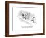 "You know, if we didn't walk this way we might get close enough to eat som..." - New Yorker Cartoo-David Borchart-Framed Premium Giclee Print