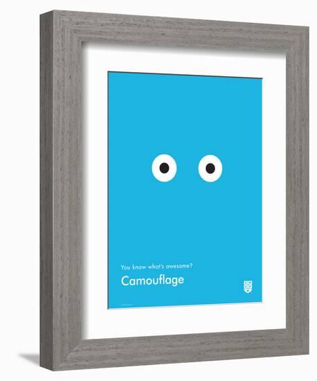 You Know What's Awesome? Camouflage (Blue)-Wee Society-Framed Premium Giclee Print