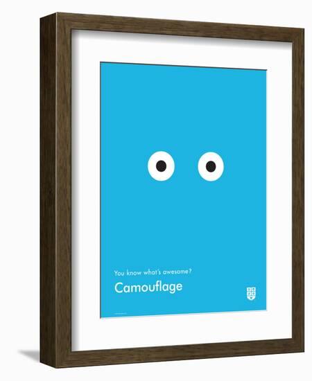 You Know What's Awesome? Camouflage (Blue)-Wee Society-Framed Art Print