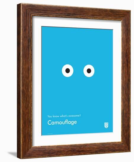 You Know What's Awesome? Camouflage (Blue)-Wee Society-Framed Art Print