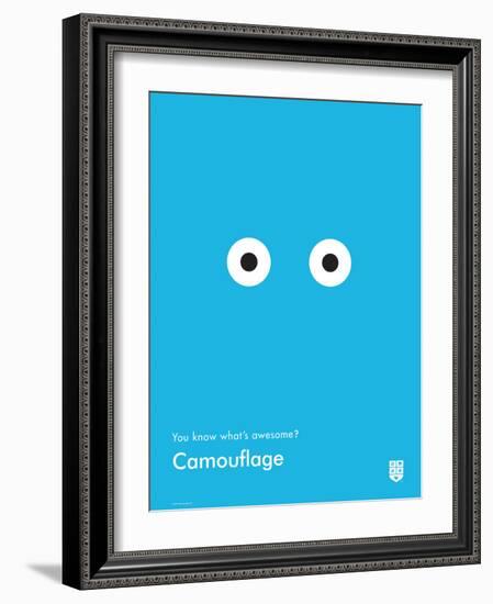 You Know What's Awesome? Camouflage (Blue)-Wee Society-Framed Art Print