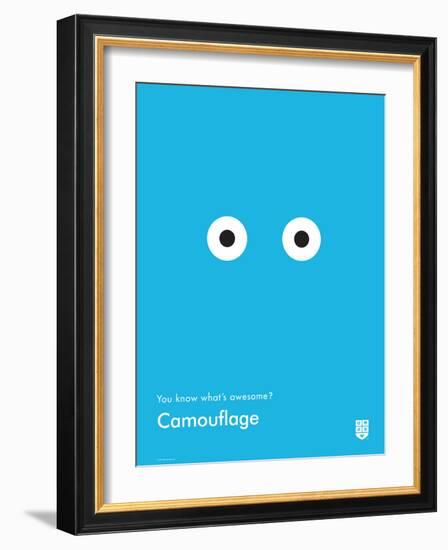 You Know What's Awesome? Camouflage (Blue)-Wee Society-Framed Art Print