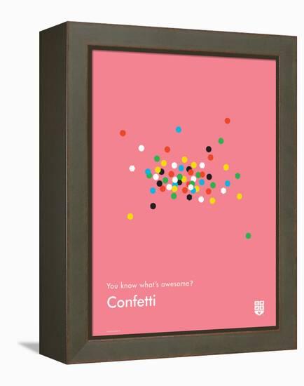 You Know What's Awesome? Confetti (Pink)-Wee Society-Framed Stretched Canvas