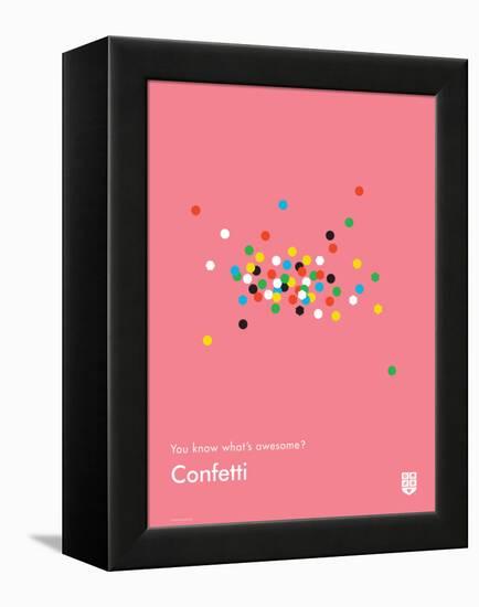 You Know What's Awesome? Confetti (Pink)-Wee Society-Framed Stretched Canvas