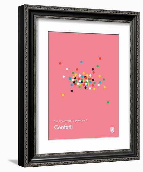 You Know What's Awesome? Confetti (Pink)-Wee Society-Framed Premium Giclee Print