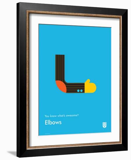 You Know What's Awesome? Elbows (Blue)-Wee Society-Framed Art Print