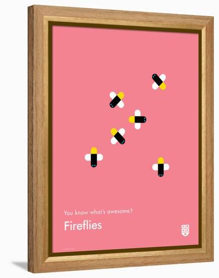 You Know What's Awesome? Fireflies (Pink)-Wee Society-Framed Stretched Canvas