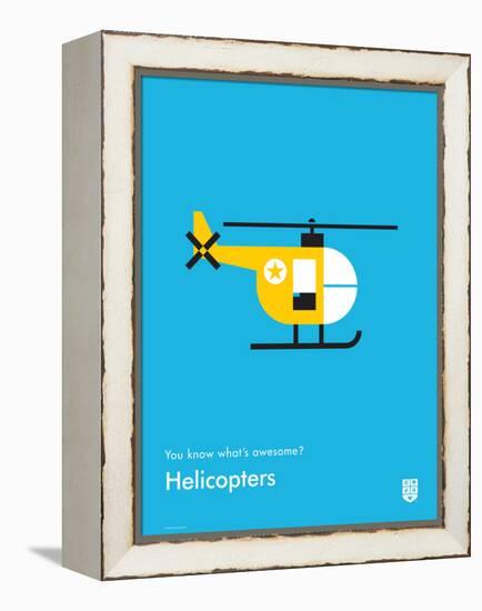 You Know What's Awesome? Helicopters (Blue)-Wee Society-Framed Stretched Canvas