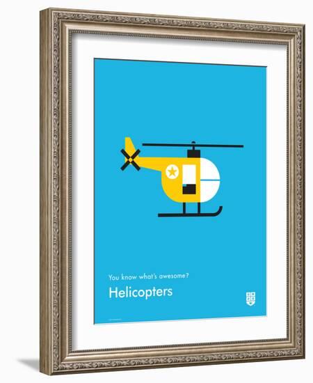 You Know What's Awesome? Helicopters (Blue)-Wee Society-Framed Art Print