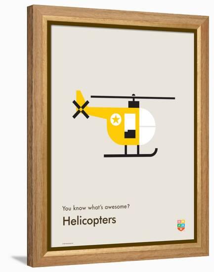 You Know What's Awesome? Helicopters (Gray)-Wee Society-Framed Stretched Canvas