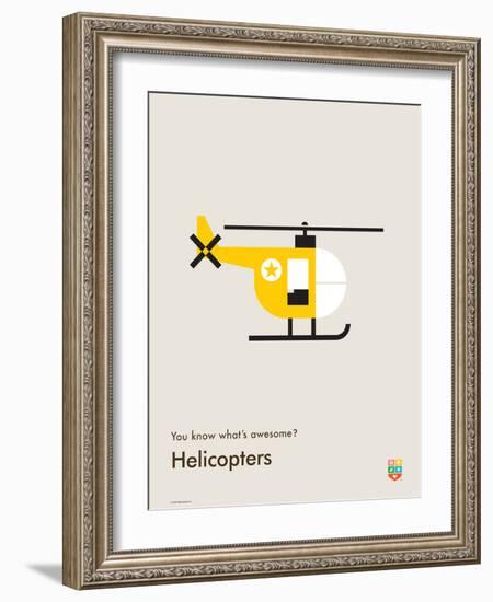 You Know What's Awesome? Helicopters (Gray)-Wee Society-Framed Art Print