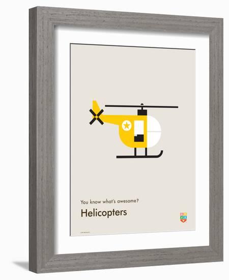 You Know What's Awesome? Helicopters (Gray)-Wee Society-Framed Art Print