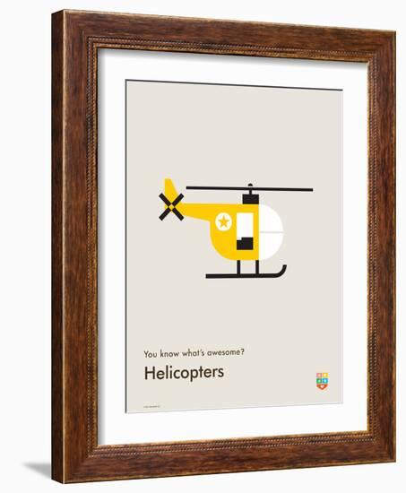 You Know What's Awesome? Helicopters (Gray)-Wee Society-Framed Art Print