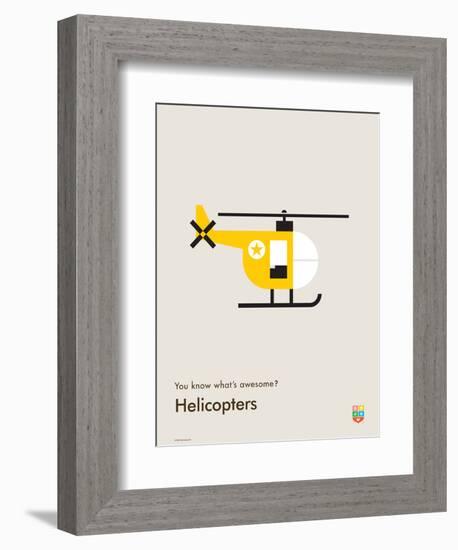 You Know What's Awesome? Helicopters (Gray)-Wee Society-Framed Art Print