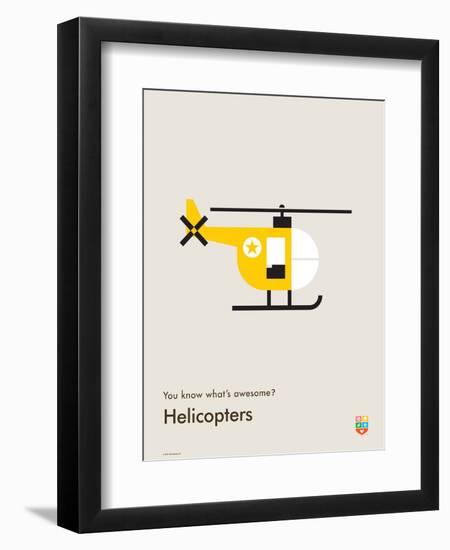 You Know What's Awesome? Helicopters (Gray)-Wee Society-Framed Art Print