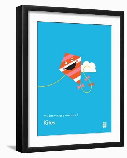 You Know What's Awesome? Kites (Blue)-Wee Society-Framed Art Print