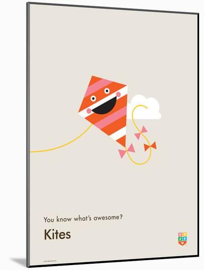 You Know What's Awesome? Kites (Gray)-Wee Society-Mounted Art Print