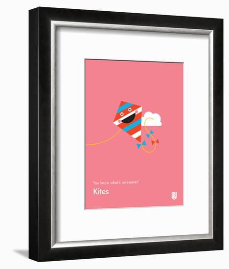 You Know What's Awesome? Kites (Pink)-Wee Society-Framed Art Print