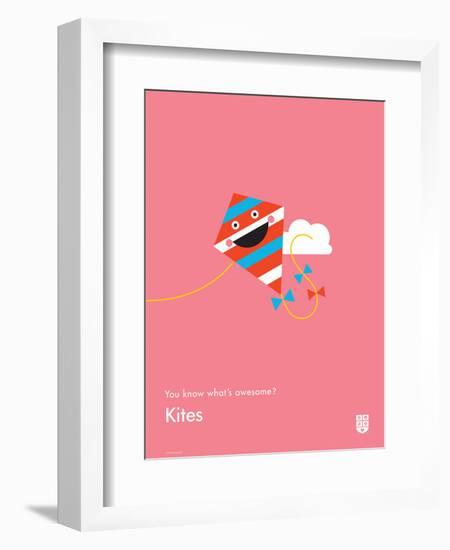 You Know What's Awesome? Kites (Pink)-Wee Society-Framed Premium Giclee Print