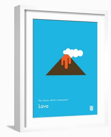 You Know What's Awesome? Lava (Blue)-Wee Society-Framed Art Print