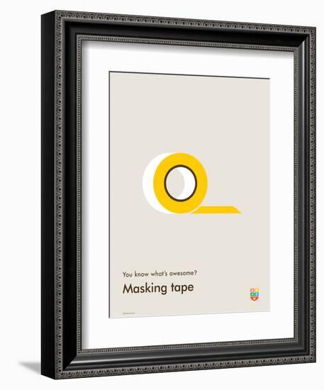 You Know What's Awesome? Masking tape (Gray)-Wee Society-Framed Art Print