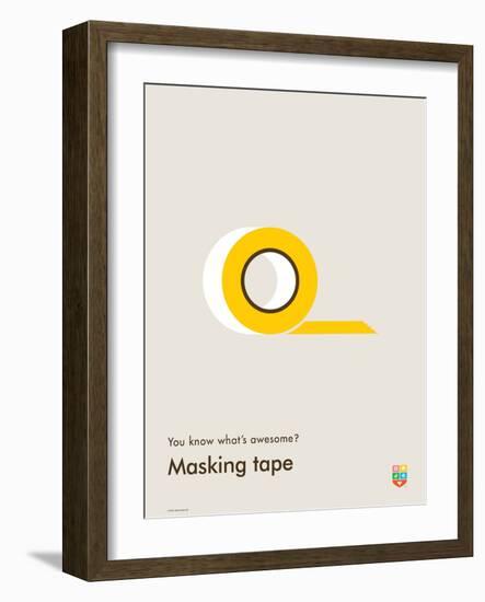 You Know What's Awesome? Masking tape (Gray)-Wee Society-Framed Art Print