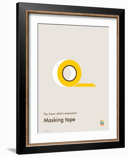 You Know What's Awesome? Masking tape (Gray)-Wee Society-Framed Art Print