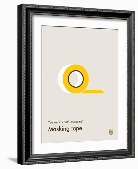 You Know What's Awesome? Masking tape (Gray)-Wee Society-Framed Art Print