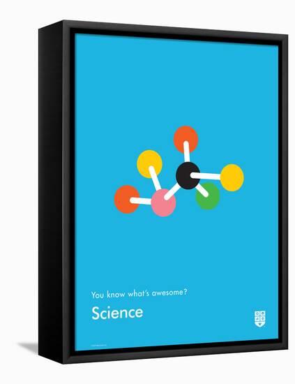 You Know What's Awesome? Science (Blue)-Wee Society-Framed Stretched Canvas