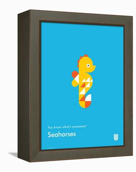 You Know What's Awesome? Seahorses (Blue)-Wee Society-Framed Stretched Canvas