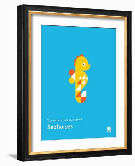 You Know What's Awesome? Seahorses (Blue)-Wee Society-Framed Art Print