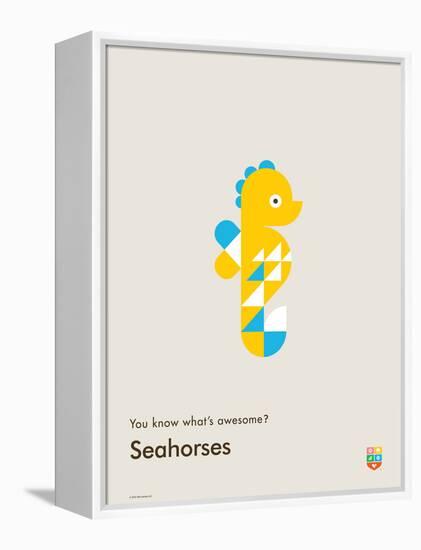 You Know What's Awesome? Seahorses (Gray)-Wee Society-Framed Stretched Canvas