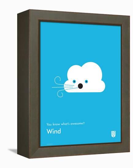 You Know What's Awesome? Wind (Blue)-Wee Society-Framed Stretched Canvas