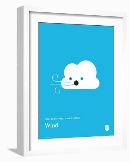 You Know What's Awesome? Wind (Blue)-Wee Society-Framed Art Print
