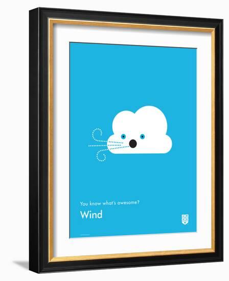 You Know What's Awesome? Wind (Blue)-Wee Society-Framed Art Print