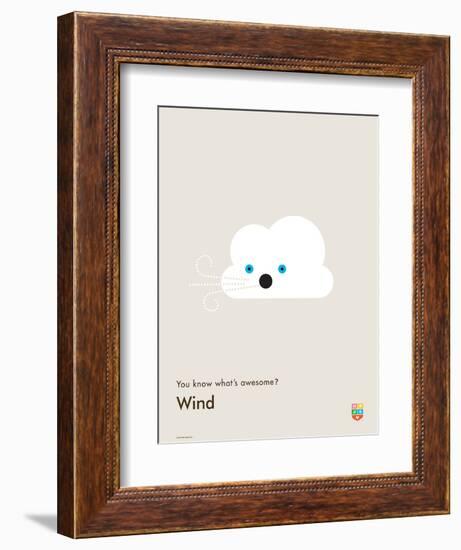 You Know What's Awesome? Wind (Gray)-Wee Society-Framed Premium Giclee Print