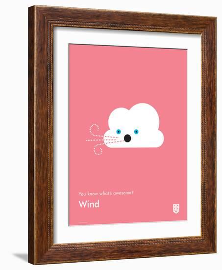 You Know What's Awesome? Wind (Pink)-Wee Society-Framed Art Print