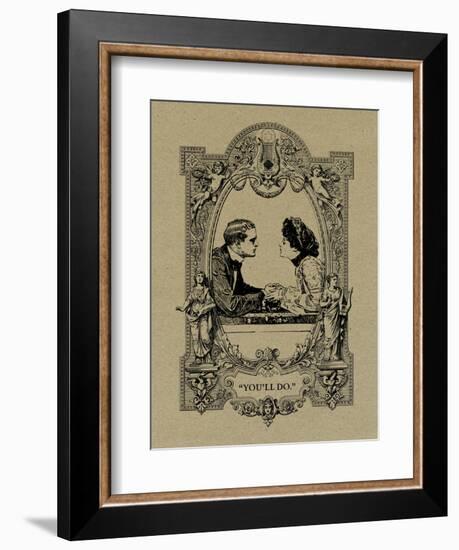 You'll Do-null-Framed Art Print