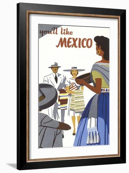 You'll Like Mexico Poster-null-Framed Art Print