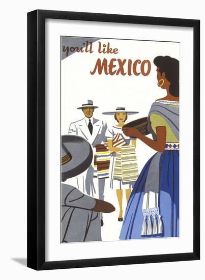 You'll Like Mexico Poster-null-Framed Art Print