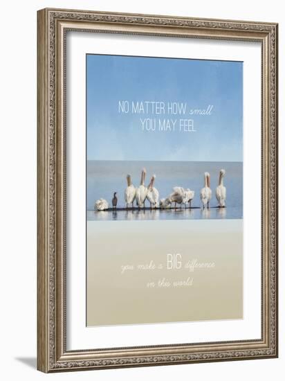 You Make a Big Difference-Jai Johnson-Framed Giclee Print