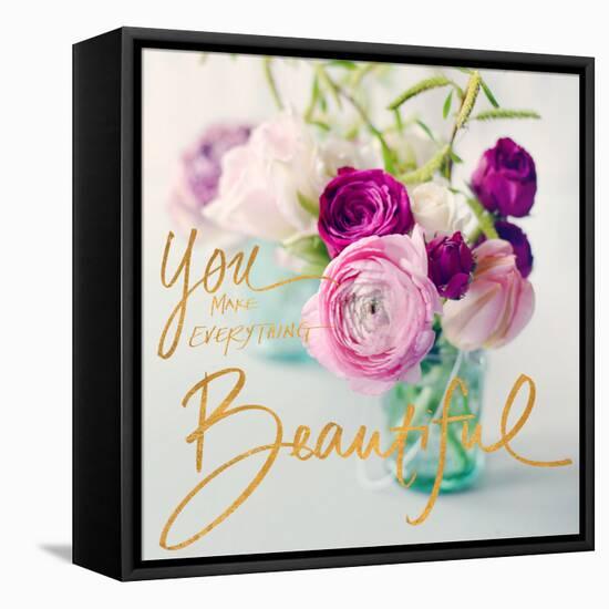 You Make Everything Beautiful-Sarah Gardner-Framed Stretched Canvas