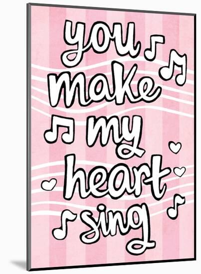 You Make My Heart Sing - Tommy Human Cartoon Print-Tommy Human-Mounted Art Print