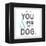 You Me and the Dog-Kimberly Glover-Framed Premier Image Canvas