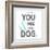 You Me and the Dog-Kimberly Glover-Framed Giclee Print