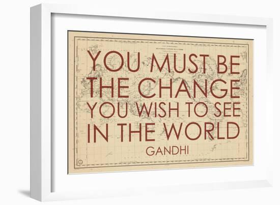 You must Be the Change You Wish to See in the World (Gandhi) - 1835, World Map-null-Framed Giclee Print