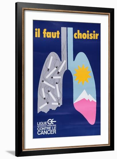 You Must Choose', Anti-Smoking Poster from La Ligue Nationale Francaise Contre Le Cancer-null-Framed Giclee Print