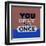 You Only Live Once 1-Lorand Okos-Framed Art Print